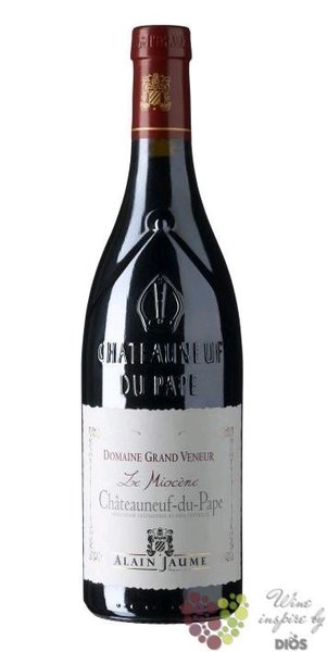 Chateauneuf du Pape  le Miocene Grand Veneur  Aoc 2022 domaine Alain Jaume  0.75 l