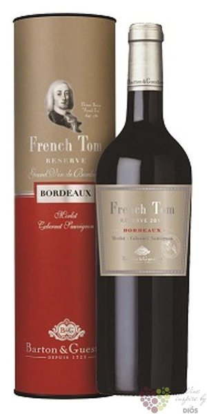 Bordeaux rouge  French Tom reserve  Aoc 2019 Barton &amp; Guestier  0.75 l