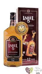 Label 5 aged 12 years premium blended Scotch whisky 40% vol.     0.70 l