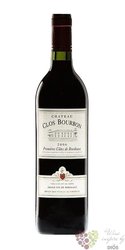 Chateau du Clos Bourbon rouge 2016 Premier Cote de Bordeaux Aoc    0.75 l