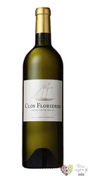 Clos Floridene blanc 2011 Gran vin de Graves Aoc  0.75 l