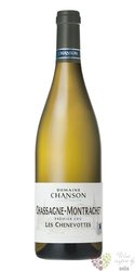 Chassagne Montrachet blanc 1er cru „ les Chenevottes  ” 2014 domaine Chanson  0.75 l