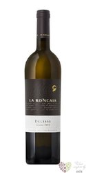 Venezia Giulia bianco „ Eclisse ” Igt 2020 la Roncaia by Fantinel   0.75 l