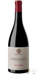 Barbera dAlba  Zio Nando  Docg 2021 azienda agricola Rivetto  0.75l