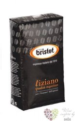 Bristot „ Tizziano ” whole beans Italian coffee    1.00 kg