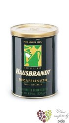 Hausbrandt „ Decaffeinato ” ground Italian coffee    250 g