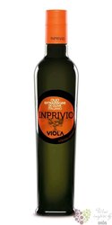 Extra virgin olive oil „ Inprivio ” Umbria Colli Assisi Dop Marco Viola  0.50 l