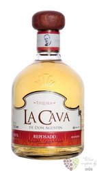 la Cava de Don Agustin  Reposado  pure Blue agave Mexican tequila 38% vol.  0.70 l