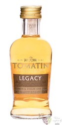 Tomatin  Legacy  single malt Speyside whisky 43% vol.  0.05 l