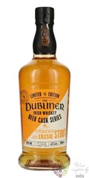 Dubliner beer cask series „ Oharas Irish Stout ” Irish whiskey 42% vol.  0.70 l