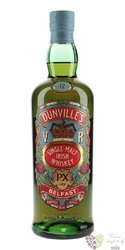 Dunvilles Belfast  PX cask  aged 10 years Single malt Irish whiskey 46% vol.  0.70 l