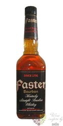Faster  Special Reserve  Kentucky straight bourbon whiskey 40% vol.   0.70 l